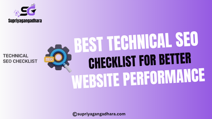 Best Technical SEO Checklist for Better Website Performance