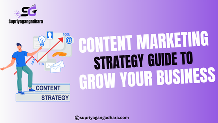 Content Marketing Strategy Guide to Grow Your Business